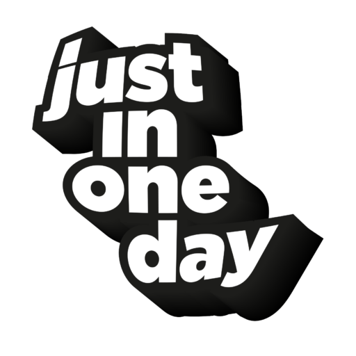 JUST IN ONE DAY